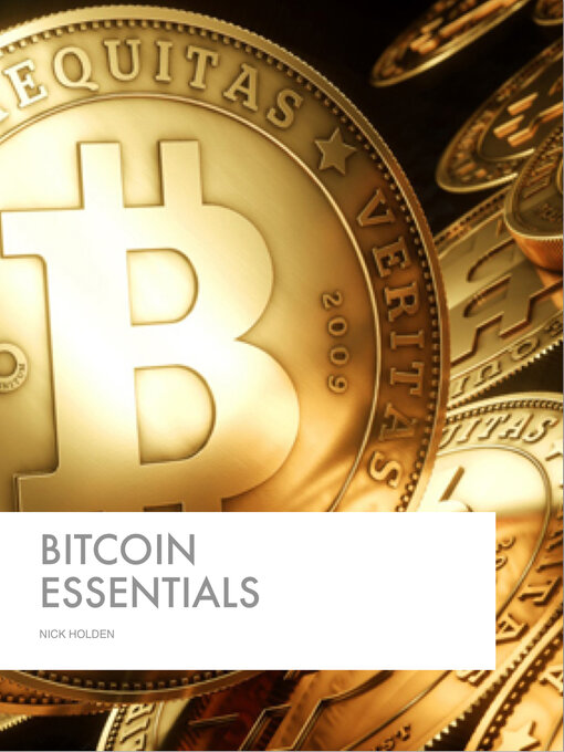 Title details for Bitcoin Essentials by Nick Holden - Available